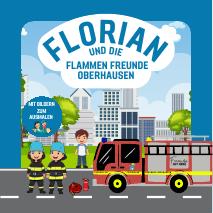 Florian und die Flammen Freunde